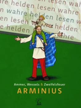 Arminius - Der Befreier Germaniens_01